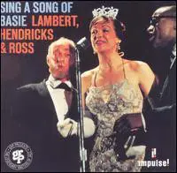 Lambert, Hendricks & Ross - Sing a Song of Basie