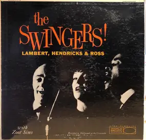 Lambert, Hendricks & Ross - The Swingers!