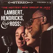 Lambert - The Hottest New Group In Jazz