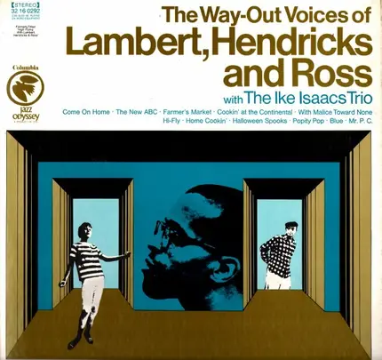 Lambert, Hendricks & Ross with The Ike Isaacs Trio - The Way-Out Voices Of