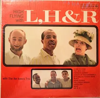 Lambert, Hendricks & Ross with The Ike Isaacs Trio - High Flying