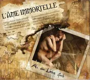 L'Ame Immortelle - Als Die Liebe Starb