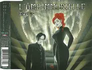 L'Âme Immortelle - Nur Du