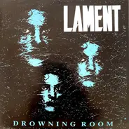 Lament - Drowning Room