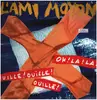 12inch Vinyl Single - L'ami Moyon - Oh La La Ouille Ouille Ouille !