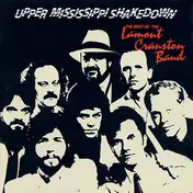 Lamont Cranston Band - Upper Mississippi Shakedown -The Best Of The Lamont Cranston Band