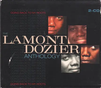 Lamont Dozier - Going Back To My Roots - The Anthology