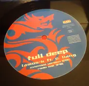 Lamos-K Featuring C. Liang - Full Deep (Tokyo 2001 By Asian)