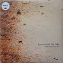 Double LP - Lanterns On The Lake - Until The Colours Run - Gatefold, White Vinyl