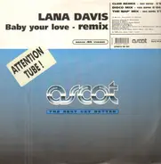 Lana Davis - Baby Your Love (Remix)