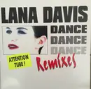 12inch Vinyl Single - Lana Davis - Dance, Dance, Dance (Get On The Floor) Remixes