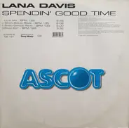 Lana Davis - Spendin' Good Time