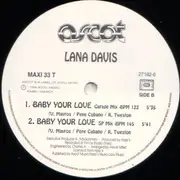 12inch Vinyl Single - Lana Davis - Baby Your Love
