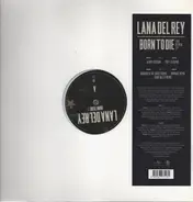 Lana Del Rey - Born To Die - The Remix EP