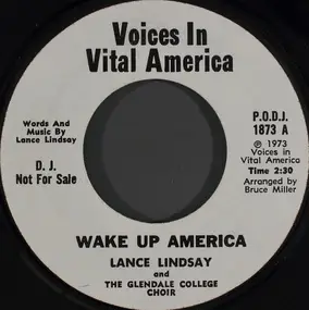 Lance Lindsay - Wake Up America!