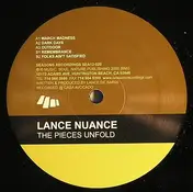 Lance Nuance - The Pieces Unfold