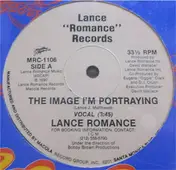 Lance Romance - The Image I'm Portraying