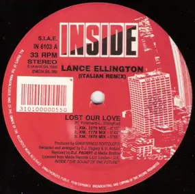 Lance Ellington - Lost Our Love (Italian Remix)