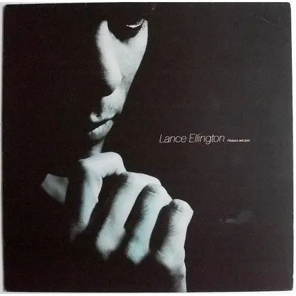 Lance Ellington - Pleasure and pain