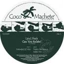 12'' - Land Shark - Can You Relate?