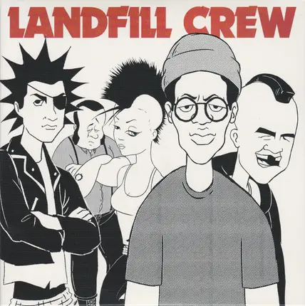 Landfill Crew - Landfill Crew