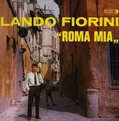 Lando Fiorini - 'Roma Mia'