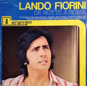 Lando Fiorini - De Notte A Roma