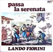 Lando Fiorini - Passa La Serenata