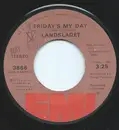 7inch Vinyl Single - Landslaget - Friday's My Day