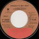 7inch Vinyl Single - Landslaget - Friday's My Day