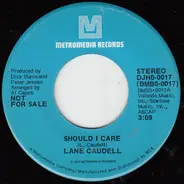 Lane Caudell - Should I Care