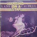 LP - Lane Caudell - Hanging On A Star - Gloversville Pressing