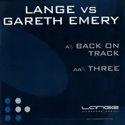 12inch Vinyl Single - Lange Vs Gareth Emery - Back On Track / Three