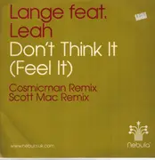 12inch Vinyl Single - Lange Feat. Leah - Don't Think It (Feel It) (Remixes)