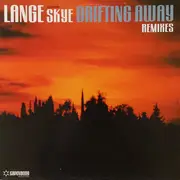 12inch Vinyl Single - Lange Featuring Skye - Drifting Away (Remixes)