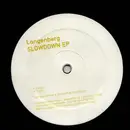 12inch Vinyl Single - Langenberg - Slowdown EP - EP, no cover