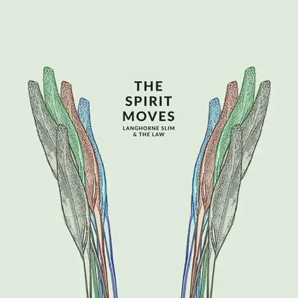 Langhorne Slim & The Law - Spirit Moves
