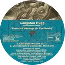 12inch Vinyl Single - Langston Hugg Feat. Beverly Feest - There's A Message (In The Music)