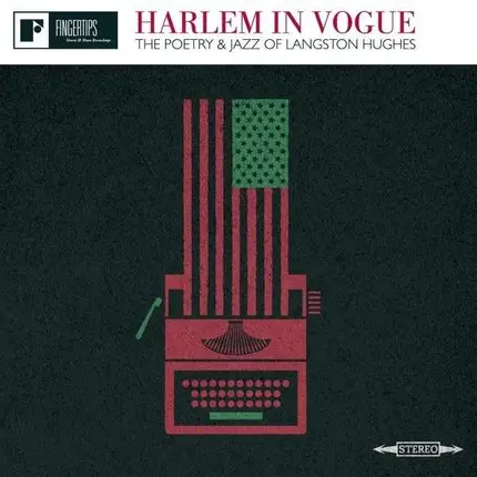 Langston Hughes - Harlem In Vogue, The Poetry And..