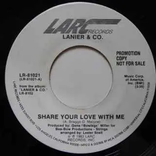 Lanier & Co - Share Your Love With Me / Share Your Love With Me