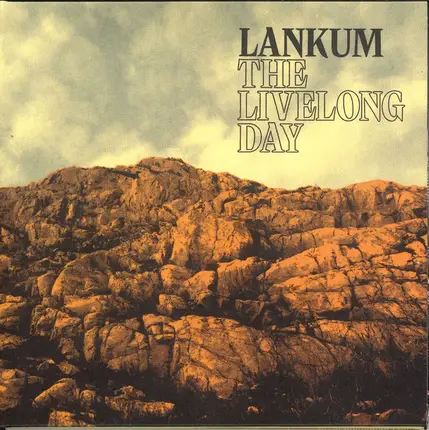 Lankum - The Livelong Day