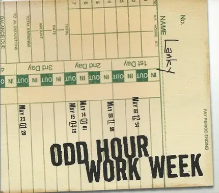 Lanky - Odd Hour Work Week