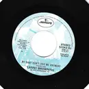7inch Vinyl Single - Lanny Browning - My Baby Don't Love Me Anymore