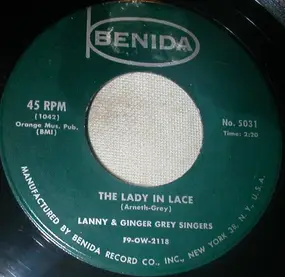 Lanny & Ginger Grey Singers - The Lady In Lace / Sayonora, Goodbye