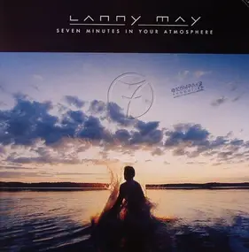 Lanny May - SEVEN MINUTES IN YOUR ATMOSPHERE