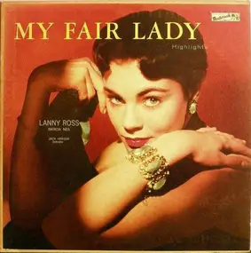 Jack Hansen & His Orchestra - My Fair Lady Highlights