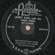 10'' - Lanny Ross With The Ames Brothers - Lanny Ross With The Ames Bros. And Orchestra