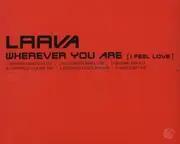 CD Single - Laava - Wherever You Are (I Feel Love)