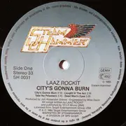 LP - Laaz Rockit - City's Gonna Burn