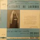 LP - L'Abbé René Laurentin - 1858 Naissance De Lourdes - Disque Du Centenaire